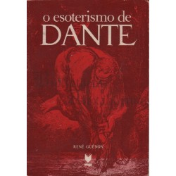O Esoterismo de Dante - 1.ª...